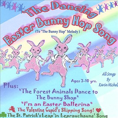 The Dancing Easter Bunny Hop Song