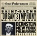 Camille Saint-Saens: "Organ" Symphony No. 3