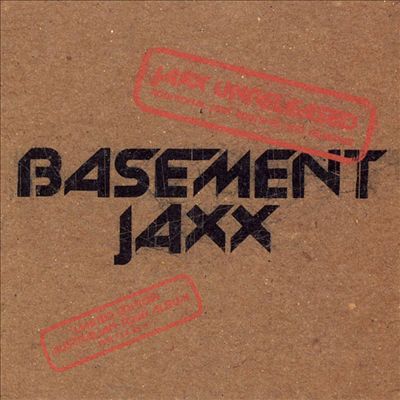 Basement Jaxx - Jaxx Unreleased Album Reviews, Songs More | AllMusic