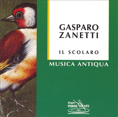 Gasparo Zanetti: Il Scolaro