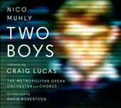 Nico Muhly: Two Boys