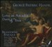 Handel: Love in Arcadia