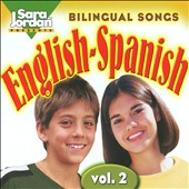Bilingual Songs: English-Spanish, Vol. 2