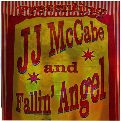 Presenting JJ McCabe & Fallin' Angel