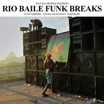 Rio Baile Funk Breaks