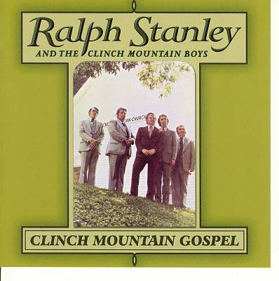 Clinch Mountain Gospel