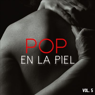 Pop En La Piel, Vol. 5