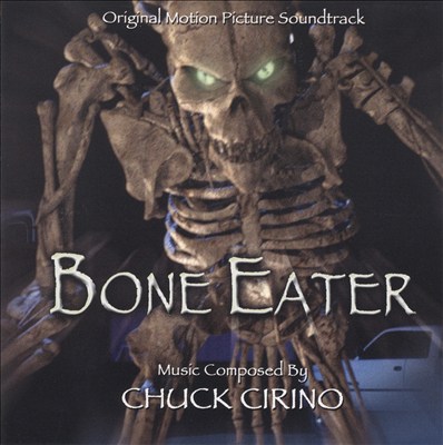 Bone Eater [Original Motion Picture Soundtrack]