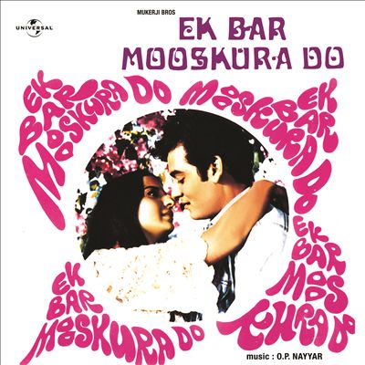 Ek Bar Mooskura Do [Original Soundtrack]