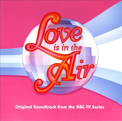 Love Is in the Air [TV Soundtrack]