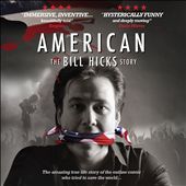 American: The Bill Hicks Story