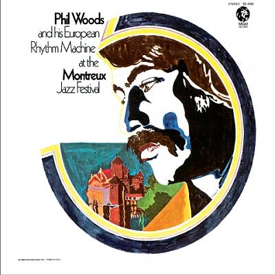 Phil Woods and His European Rhythm Machine at the Montreux