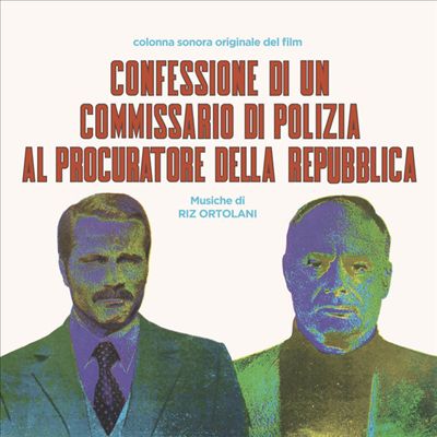 Confessione di un Commissario di Polizia al Procuratore Della Republica [Original Motion Picture Soundtrack]