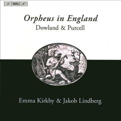 Orpheus in England: Dowland & Purcell