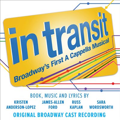In Transit: Broadway's First a Cappella Musical
