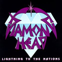 Diamond Head - Lightning to the Nations (The White Album) Album Reviews,  Songs & More | AllMusic