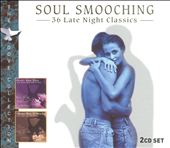 Soul Smooching: 36 Late Night Classics