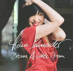 baixar álbum Helen Schneider - Dream A Little Dream