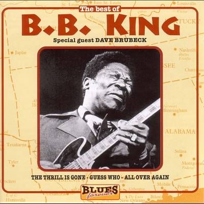 The Best of B.B. King [Blues Forever]