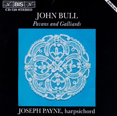 John Bull: Pavans And Galliards