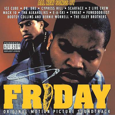 Friday [Original Motion Picture Soundtrack]