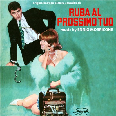 Ruba Al Prossimo Tuo [Original Motion Picture Soundtrack]