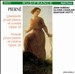 Pierné: Piano Quintet, Op. 41; Violin Sonata, Op. 36