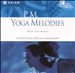 PM Yoga Melodies