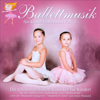 Ballettmusik für kleine Ballerinas, Vol. 2