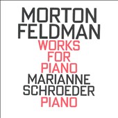 Morton Feldman: Works for Piano