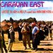 Caravan East