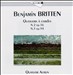 Benjamin Britten: Quatuors a Cordes, Op. 36 et 94