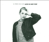 Love Is Not Pop