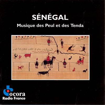 Senegal: Music of the Fulani & The Tenda