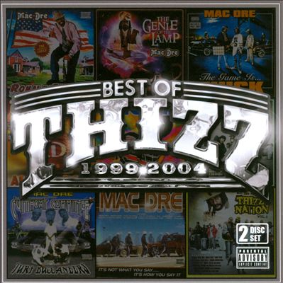 Best of Thizz: 1999-2004