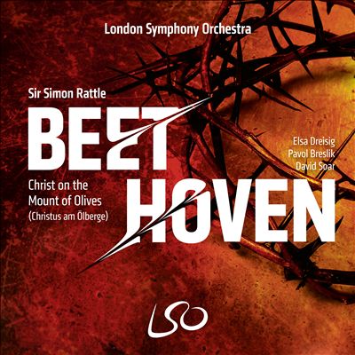 Beethoven: Christ on the Mount of Olives