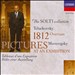 Tchaikovsky: 1812 Overture; Mussorgsky: Pictures at an Exhibition