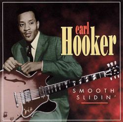 Album herunterladen Earl Hooker - Smooth Slidin