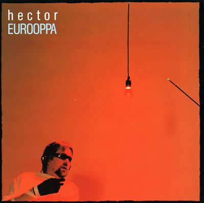 Hector - Eurooppa Album Reviews, Songs & More | AllMusic