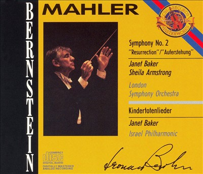 Mahler: Symphony No. 2 "Resurrection"; Kindertotenlieder