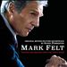 Mark Felt: The Man Who Brought Down the White House [Original Motion Picture Soundtrack]