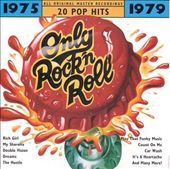 Only Rock 'N Roll 1975-1979: 20 Pop Hits