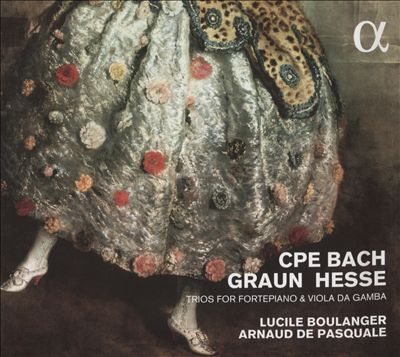 C.P.E. Bach, Graun, Hesse: Trios for Fortepiano & Viola da Gamba