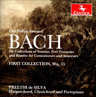 Carl Philipp Emanuel Bach: Six Sonatas, First Collection, Wq. 55