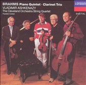 Brahms: Piano Quintet; Clarinet Trio