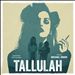 Tallulah [Original Motion Picture Soundtrack]
