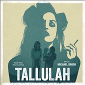 Tallulah [Original Motion Picture Soundtrack]