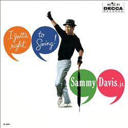 descargar álbum Sammy Davis Jr - I Gotta Right To Swing