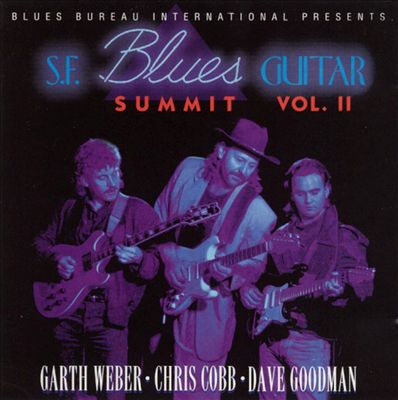 S.F. Blues Guitar Summit, Vol. 2
