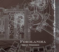 Album herunterladen Jóhann Jóhannsson - Fordlandia